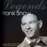 Hank Snow - Legends [K-Tel]